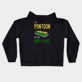 The Pontoon Is My Happy Place Kids Hoodie